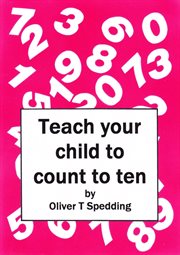 Teach Your Child to Count to Ten cover image