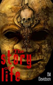 The Story of Life : Hell Hare House Short Reads cover image