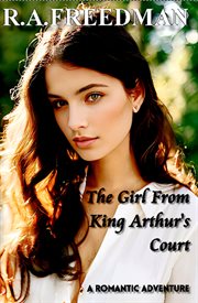 The Girl From King Arthur's Court cover image