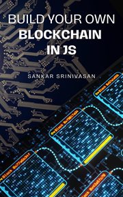 Build Your Own Blockchain in JS cover image