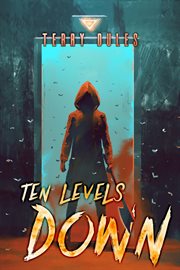 Ten Levels Down cover image