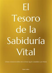 El Tesoro de la Sabiduría Vital cover image