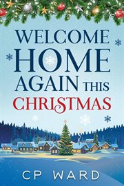 Welcome Home Again This Christmas cover image