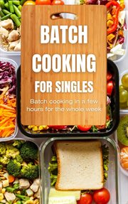 Batch Cooking for singles cover image