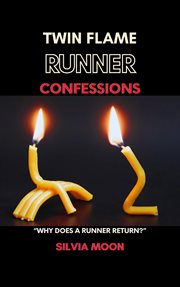 Twin Flame Runner Confessions cover image