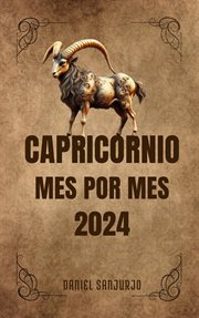 Capricornio 2024 Mes Por Mes cover image