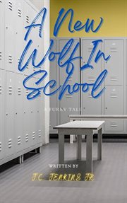 A new wolf in school cover image