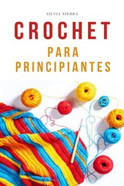 Crochet para principiantes cover image