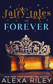 Fairy tales are forever cover image