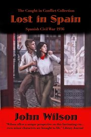 Lost in Spain : Spanish Civil War 1936 cover image