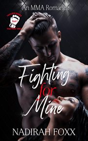 Fighting for Mine cover image