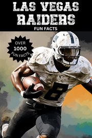 Las Vegas Raiders Fun Facts cover image