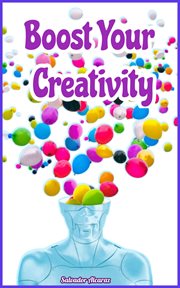Boost Your Creativity cover image