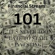 Financial Stream : it's never too late to start investing cover image
