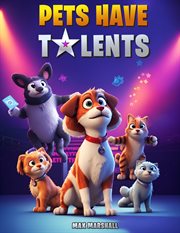 Pets Have Talents cover image