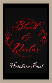 Blood & Nectar cover image