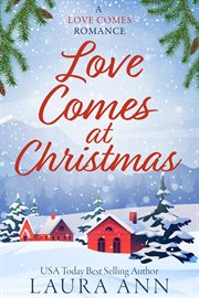 Love comes at Christmas cover image