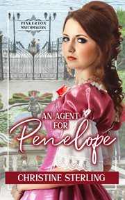 An agent for Penelope. Pinkerton matchmakers cover image