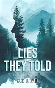 Lies They Told cover image