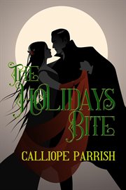 The Holidays Bite cover image