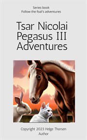 Tsar Nicolai Pegasus III Adventures cover image