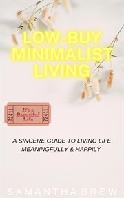 Low-Buy Minimalist Living cover image