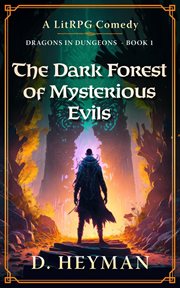 The Dark Forest of Mysterious Evils cover image