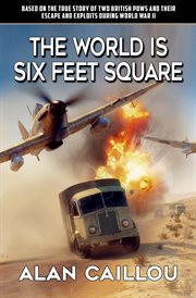 The World Is Six Feet Square cover image