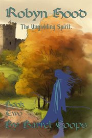 Robyn Hood : Unyielding Spirit cover image