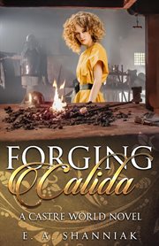 Forging Calida cover image
