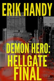 Demon Hero : Hellgate Final cover image