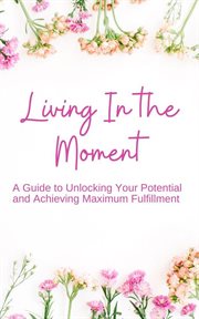 Living in the Moment cover image