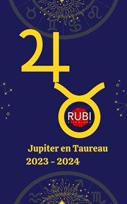 Jupiter en Taureau 2023-2024 cover image