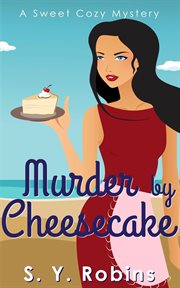 Murder by Cheesecake cover image