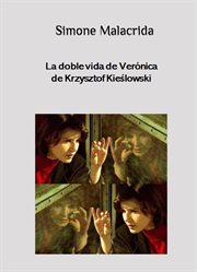 La doble vida de Verónica de Krzysztof Kieślowski cover image