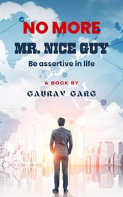 No More Mr. Nice Guy cover image
