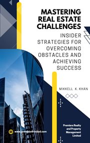 Mastering Real Estate Challenges : Real Estate Resilience cover image