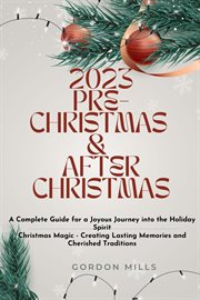 2023 pre-Christmas & after Christmas cover image