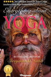 Everything about yoga cover image