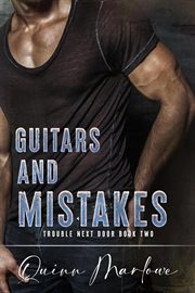 Guitars and Mistakes : Trouble Next Door cover image