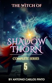 The Witch of Shadowthorn : Witch of Shadowthorn cover image