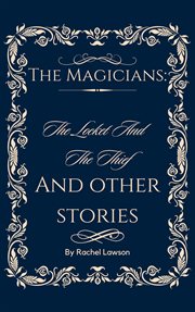 The Locket and the Thief and Other Stories cover image
