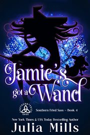 Jamie's Got a Wand cover image