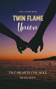 Twin Flame Union Guide cover image