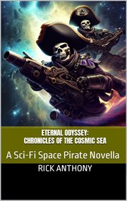 Eternal Odyssey : Chronicles of the Cosmic Sea cover image