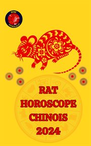 Rat Horoscope Chinois 2024 cover image