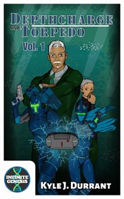 Depthcharge and Torpedo, Volume 1 cover image