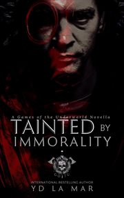 Tainted by Immorality cover image