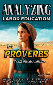 Analyzing Labor Education in Proverbs cover image