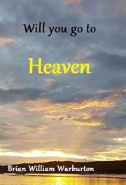 Will you go to Heaven cover image